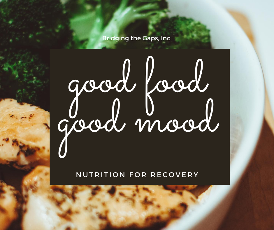 Food and Mood: What are you eating? - Bridging The Gaps